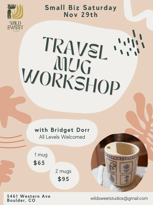 Travel Mug Workshop | Small Business Saturday! 11/29